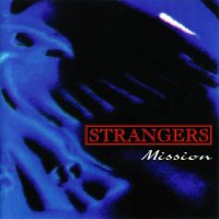 Strangers - Mission (1995)