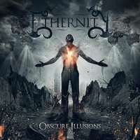 Ethernity - Obscure Illusions (2015)