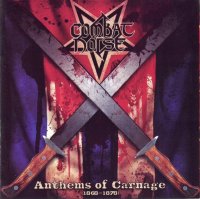 Combat Noise - Anthems Of Carnage (2013)