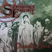 Sensuous Enemy - Deadly Sins (2006)