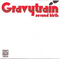 Gravy Train - Second Birth (1973)