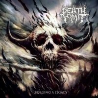 Death Vomit - Forging A Legacy (2014)