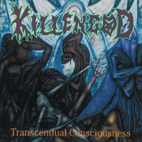 Killengod - Transcendual Consciousness (1996)