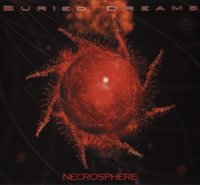 Buried Dreams - Necrosphere (2002)