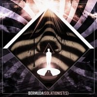 Bermuda - Isolationist(s) (2011)