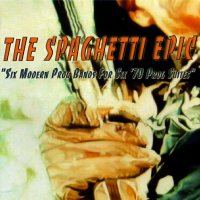 VA - The Spaghetti Epic - Six Modern Prog Bands For Six \'70 Prog Suites (2004)