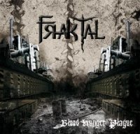 Fraktal - Blood Hunger Plague (Demo) (2011)