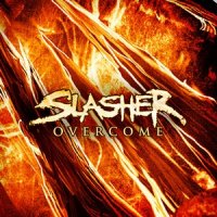 Slasher - Overcome (2013)