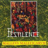 Pestilence - Malleus Maleficarum [Re-released 1998] (1988)