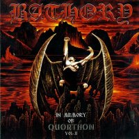 Bathory - In Memory of Quorthon Volume II (Compilation) (2006)