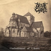 Death Chant - Embodiment Of Chaos (2014)