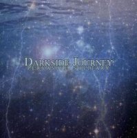 Darkside Journey - Pervasive Solitary (2010)