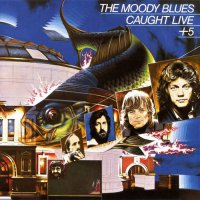 The Moody Blues - Caught Live +5 (1977)