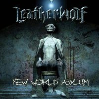 Leatherwolf - New World Asylum (2007)