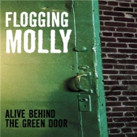 Flogging Molly - Alive Behind The Green Door (1997)