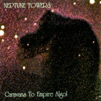 Neptune Towers - Caravans To Empire Algol (1994)