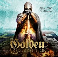 Golden Resurrection - Man With A Mission (2011)