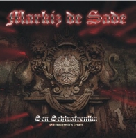 Markiz De Sade - Sen Schizorenika (2010)