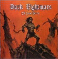 Dark Nightmare - The Human Liberty (2009)