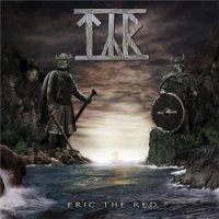 Týr - Eric The Red (2006 Re-release) (2003)
