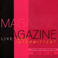 Magazine - Live And Intermittent (2009)