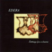 Edera - Settings For a Drama (2002)