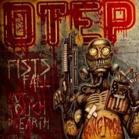 Otep - Fists Fall / Not To Touch the Earth (2011)