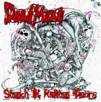 Dead Meat - Stench Of Rotten Years (2009)