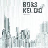 Boss Keloid - Angular Beef Lesson (2010)