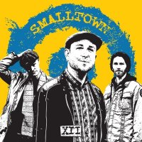 Smalltown - XII (2013)