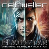 Celldweller - Blackstar [Original Score By Klayton] (2015)