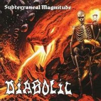 Diabolic - Subterraneal Magnitude (2001)