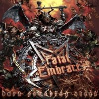 Fatal Embrace - Dark Pounding Steel (2006)
