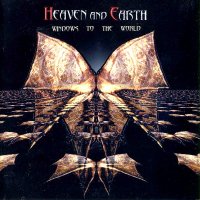 Heaven & Earth - Windows To The World (2000)