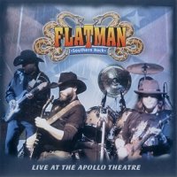 Flatman - Live At The Apollo Theatre (2007)