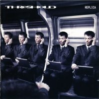 Threshold - Replica (2004)  Lossless