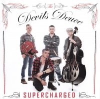 The Devils Deuce - Supercharged (2017)