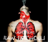 Kasper Hate - Raw Patchouli (2015)