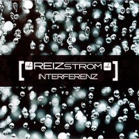 Reizstrom - Interferenz (2012)