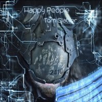 Tom Slatter - Happy People (2017)