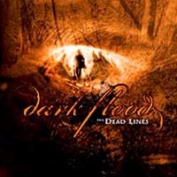 Dark Flood - The Dead Lines (2006)