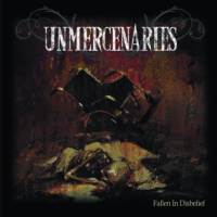 Unmercenaries - Fallen In Disbelief (2014)