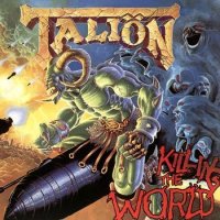 Taliön - Killing The World (1989)