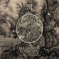 Thee Maldoror Kollective - Knownothingism (2014)