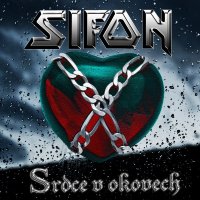 Sifon - Srdce V Okovech (2012)