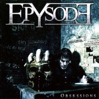 Epysode - Obsessions (2011)