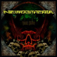 Neurasthenia - Your Omen (2009)