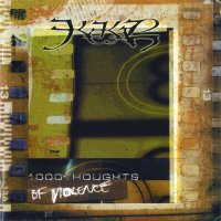 Kekal - 1000 Thoughts Of Violence (2003)