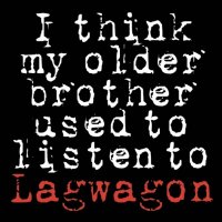 Lagwagon - I Think My Older Brother Used To Listen To Lagwagon (2008)