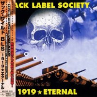 Black Label Society - 1919 Eternal (Japanese Edition) (2002)